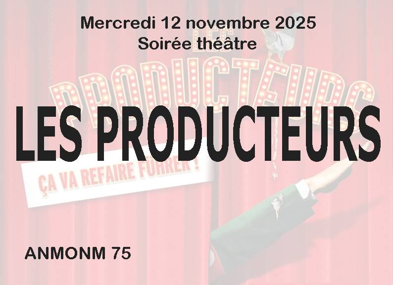 Soirée théâtre - Les Producteurs